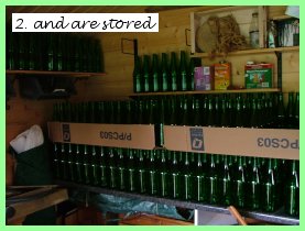 Bottles are stored